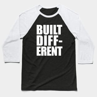 Built Different Baseball T-Shirt